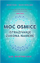 Moć osmice - Istraživanje zakona namere